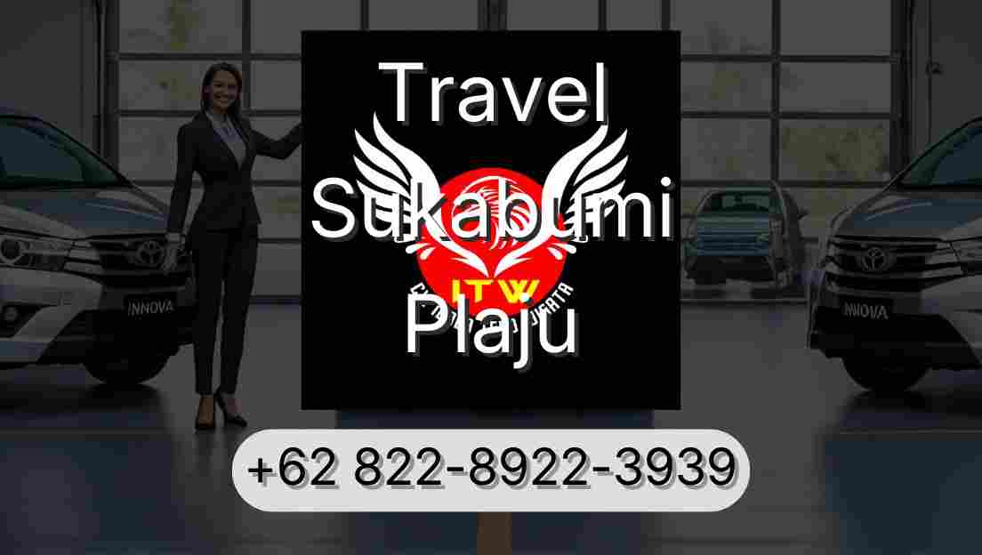 Travel Sukabumi Plaju