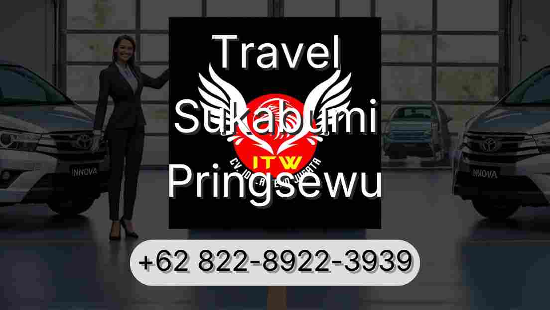 Travel Sukabumi Pringsewu