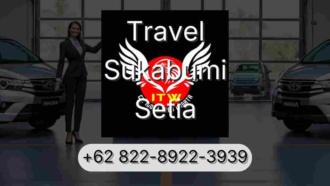 Travel Sukabumi Setia
