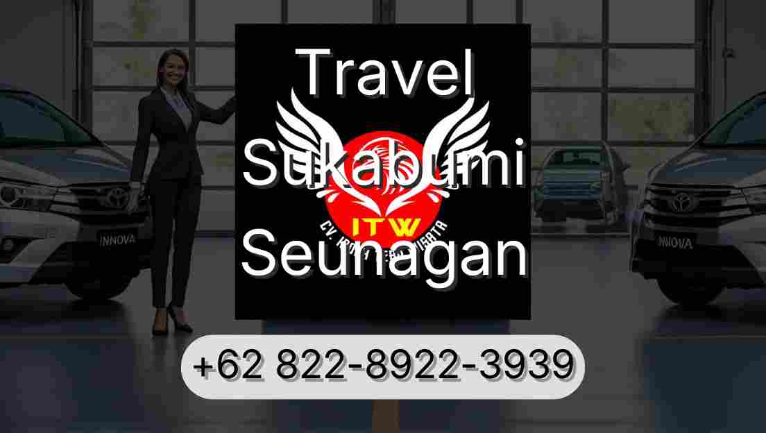Travel Sukabumi Seunagan