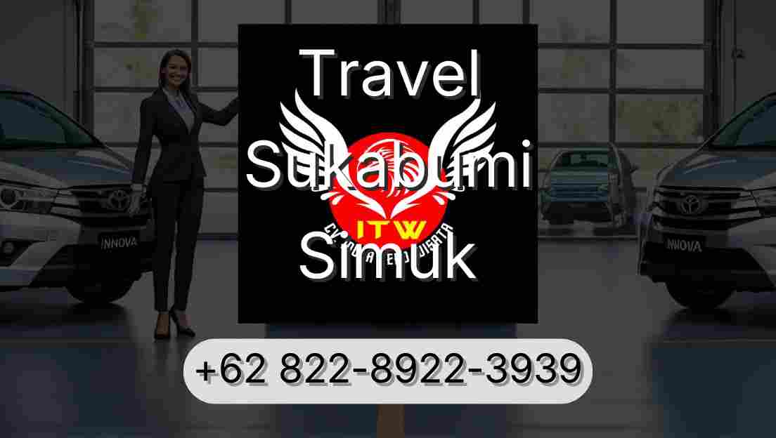 Travel Sukabumi Simuk