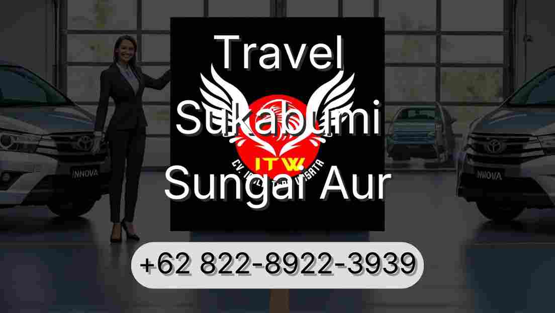 Travel Sukabumi Sungai Aur