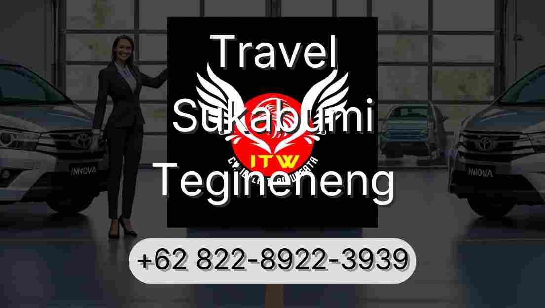 Travel Sukabumi Tegineneng