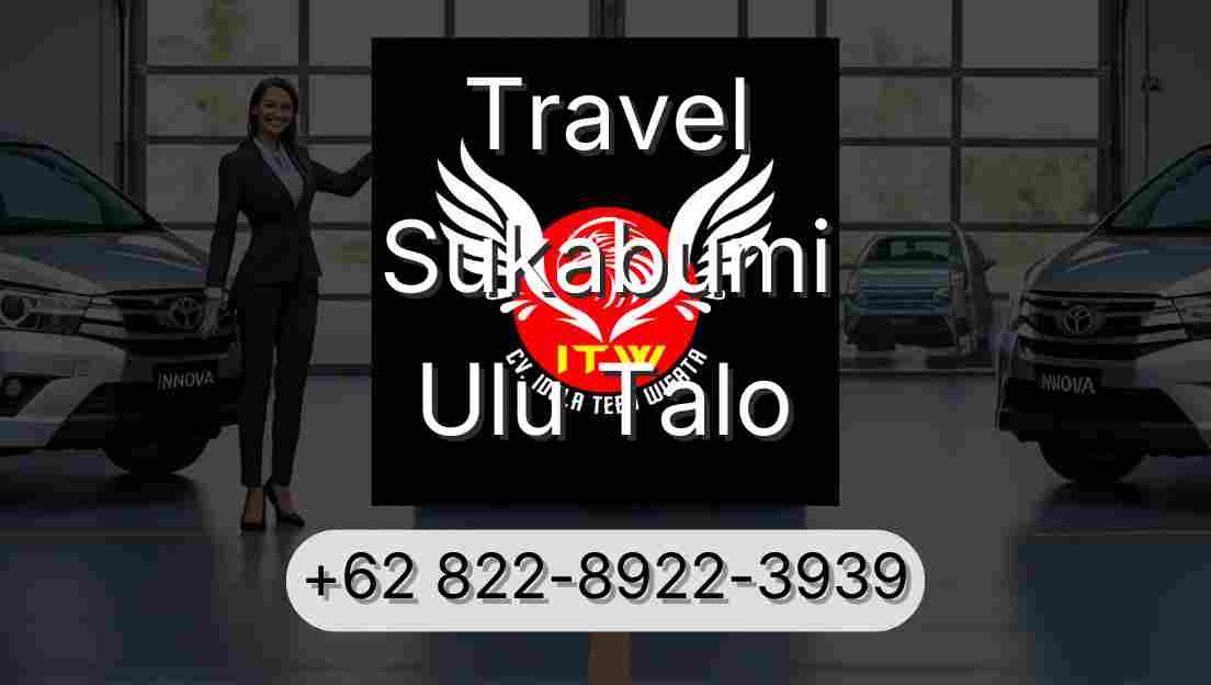 Travel Sukabumi Ulu Talo