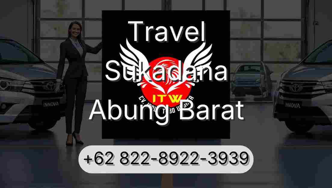 Travel Sukadana Abung Barat