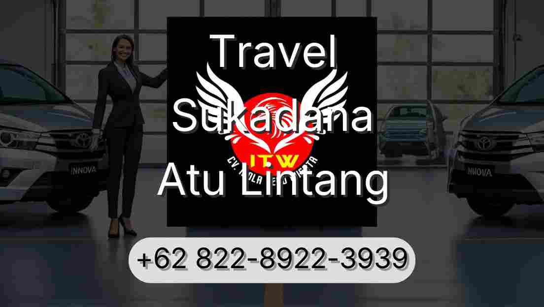 Travel Sukadana Atu Lintang