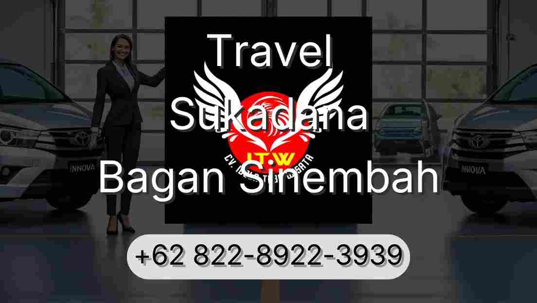 Travel Sukadana Bagan Sinembah