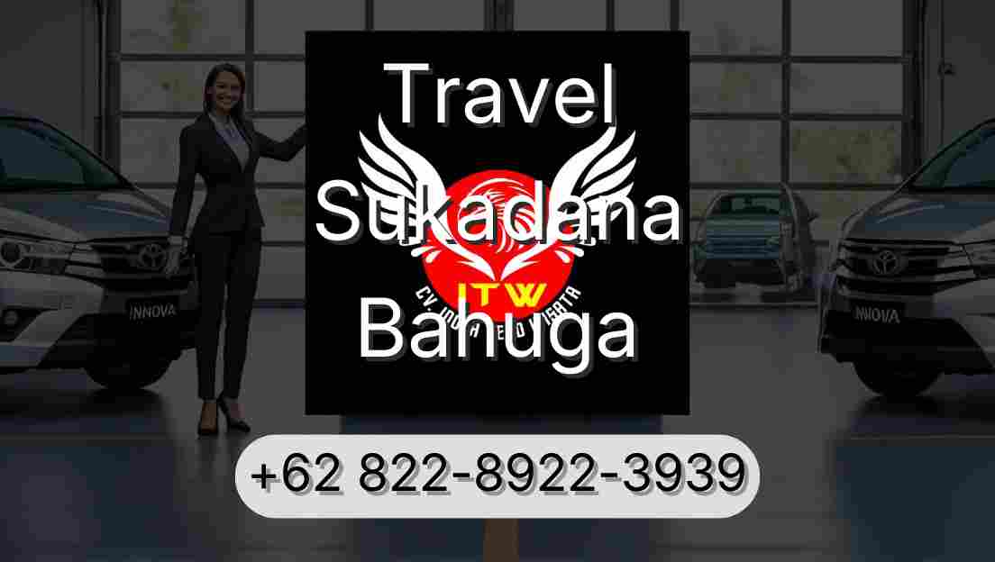 Travel Sukadana Bahuga