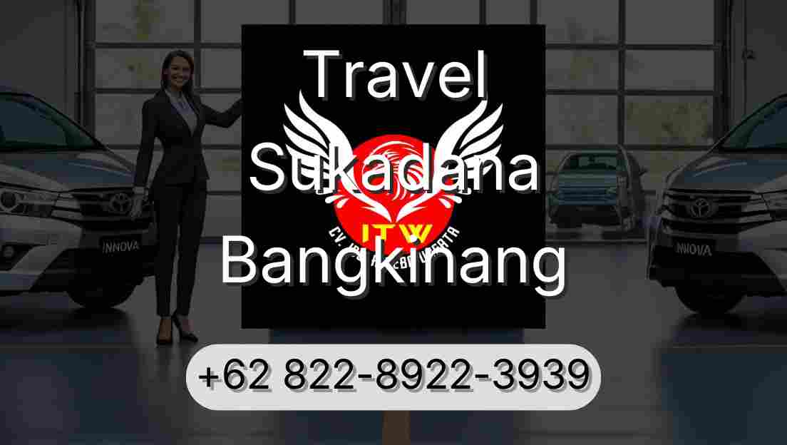 Travel Sukadana Bangkinang