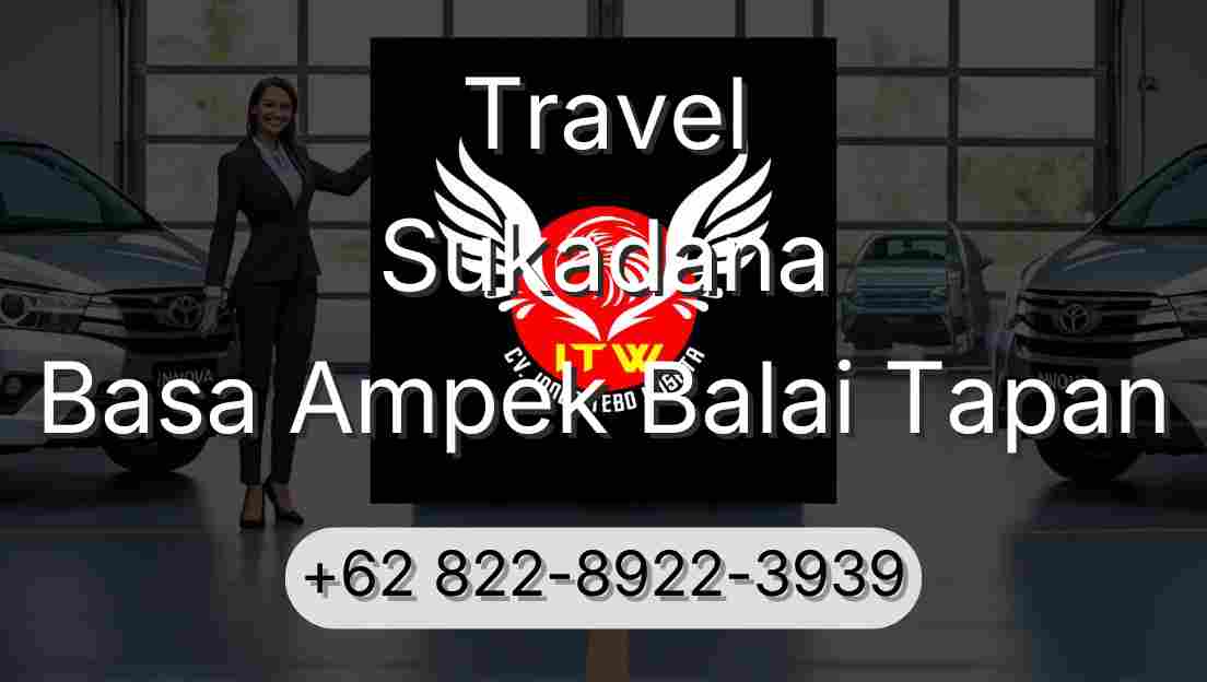 Travel Sukadana Basa Ampek Balai Tapan