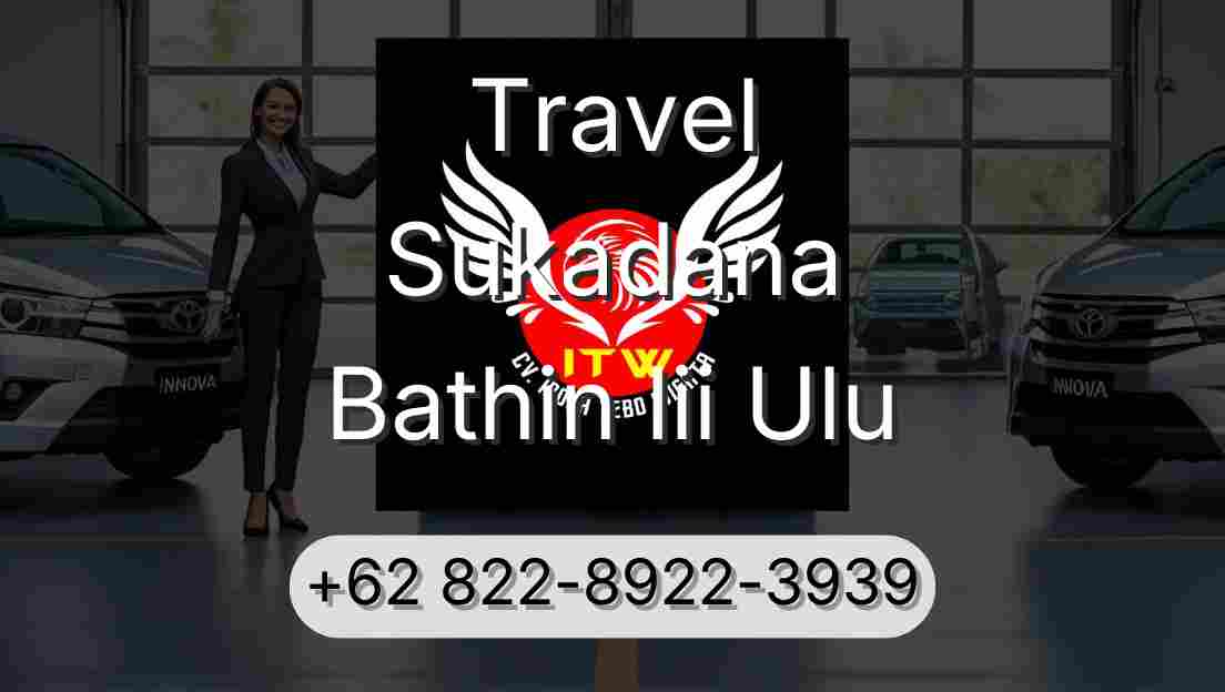 Travel Sukadana Bathin Iii Ulu