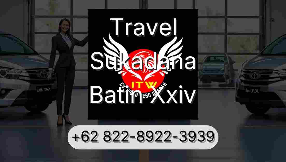 Travel Sukadana Batin Xxiv