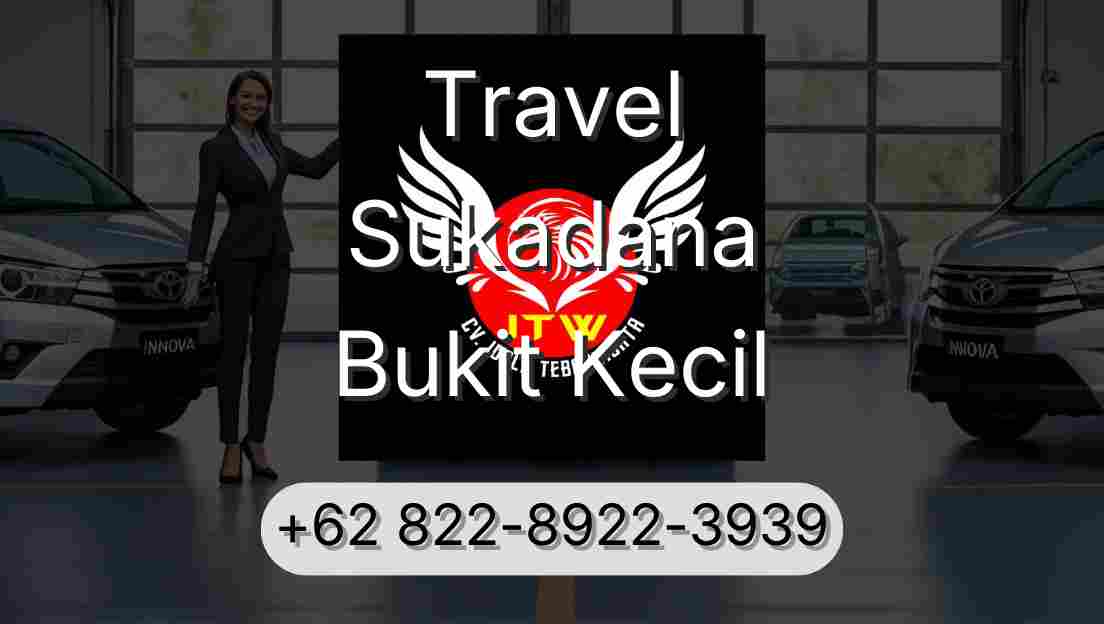 Travel Sukadana Bukit Kecil