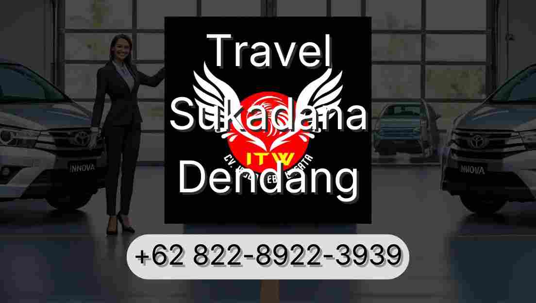 Travel Sukadana Dendang