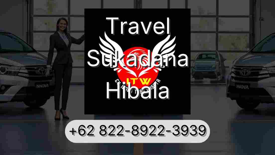 Travel Sukadana Hibala