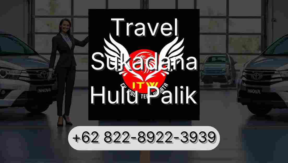 Travel Sukadana Hulu Palik