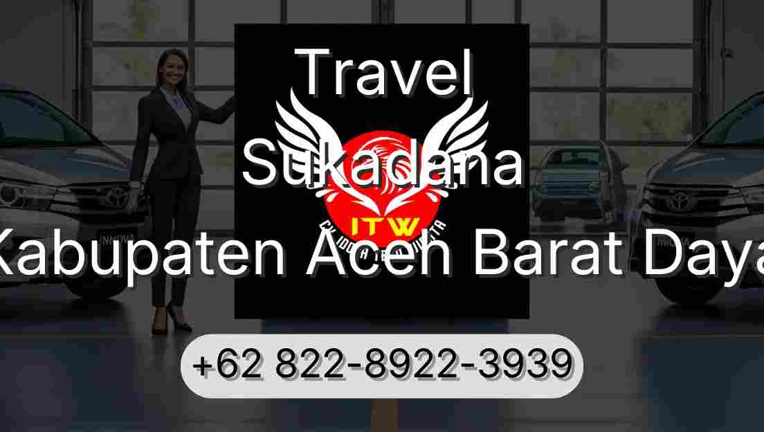 Travel Sukadana Kabupaten Aceh Barat Daya
