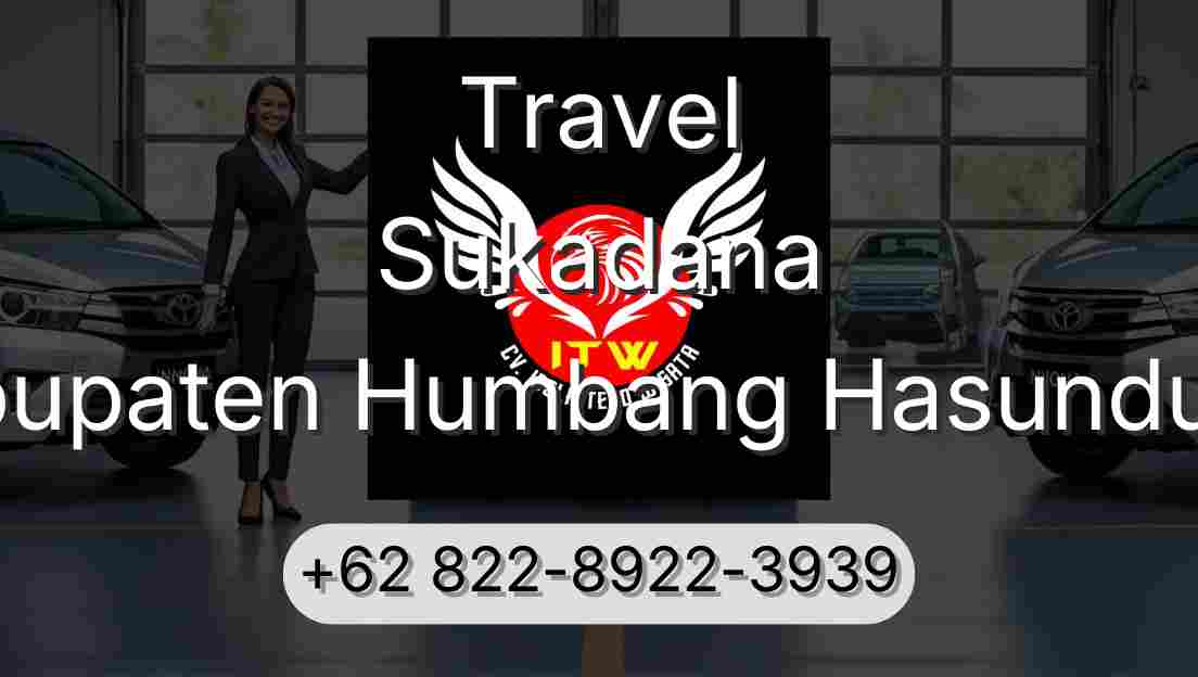 Travel Sukadana Kabupaten Humbang Hasundutan