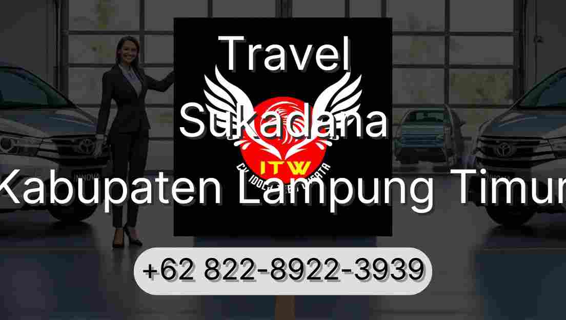 Travel Sukadana Kabupaten Lampung Timur