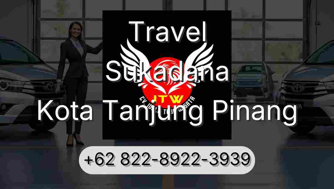 Travel Sukadana Kota Tanjung Pinang
