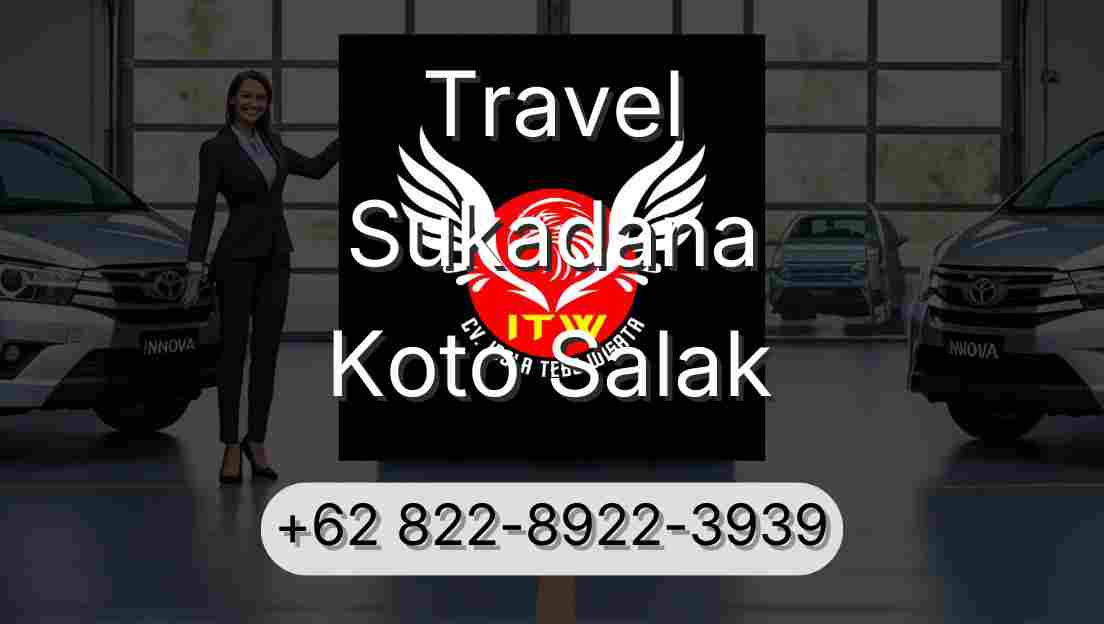 Travel Sukadana Koto Salak