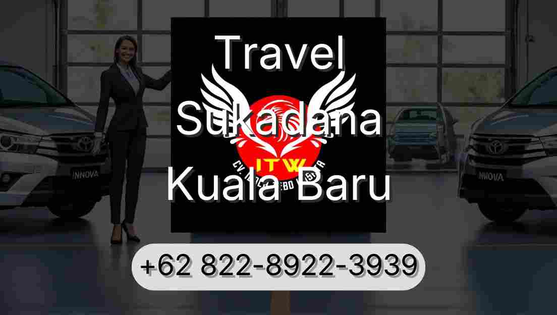 Travel Sukadana Kuala Baru