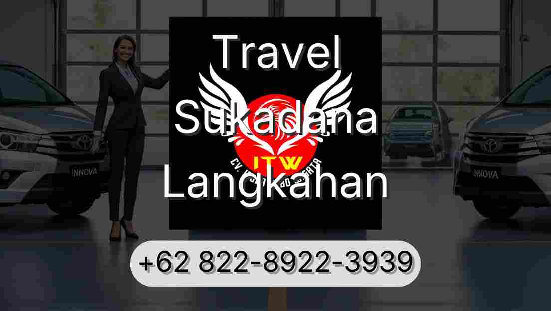 Travel Sukadana Langkahan