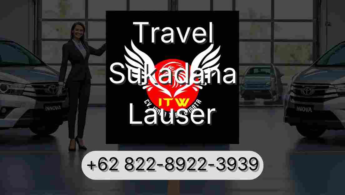 Travel Sukadana Lauser