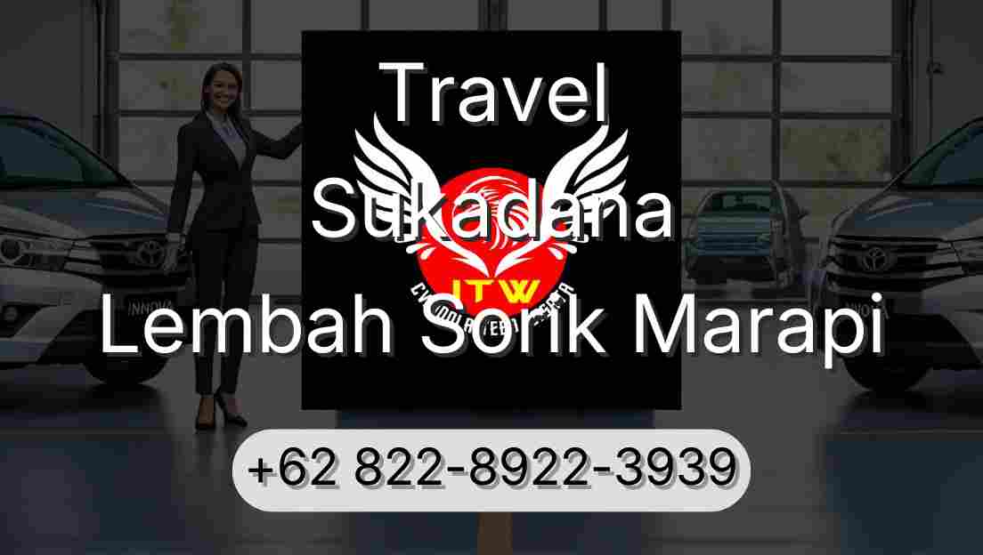 Travel Sukadana Lembah Sorik Marapi
