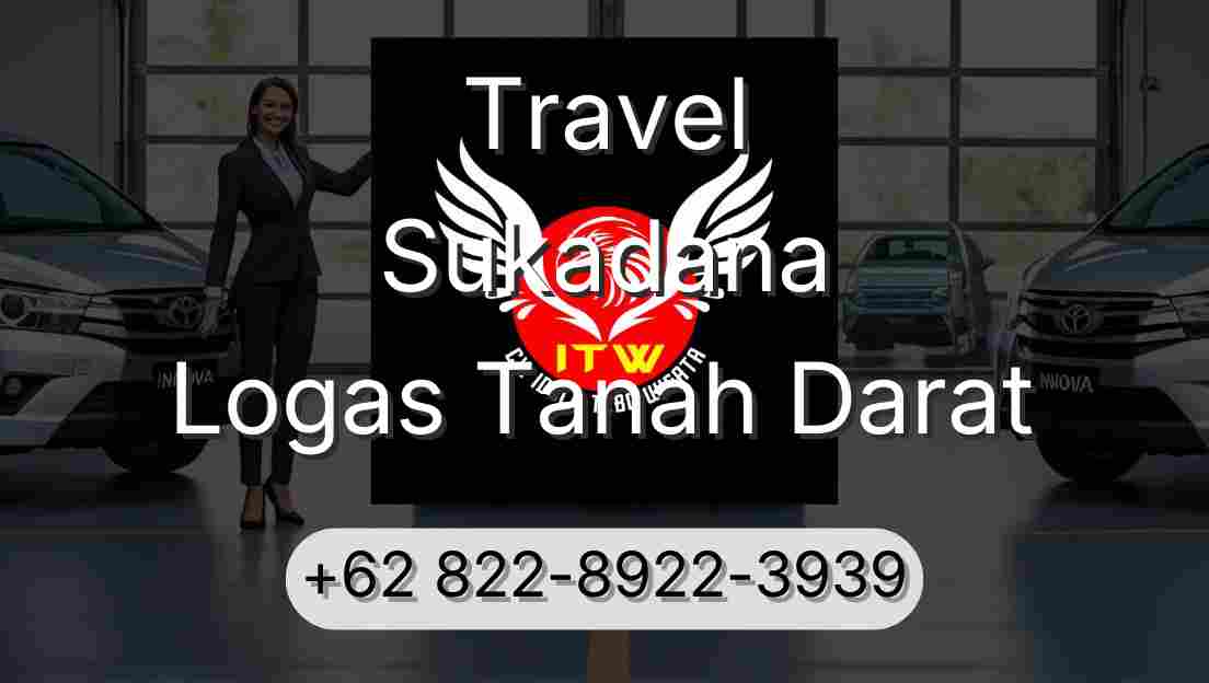 Travel Sukadana Logas Tanah Darat