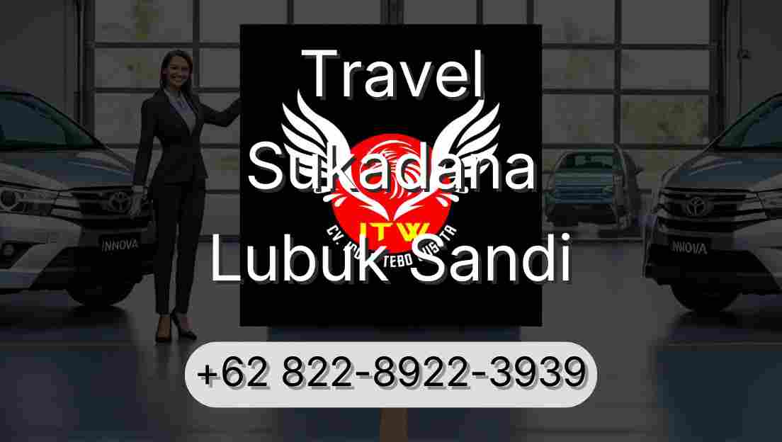 Travel Sukadana Lubuk Sandi