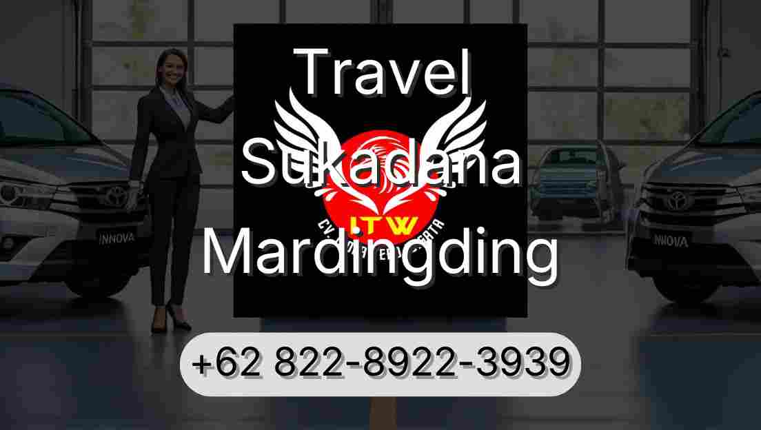 Travel Sukadana Mardingding