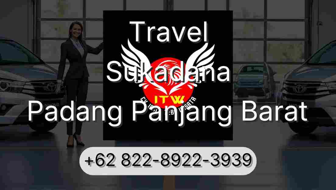 Travel Sukadana Padang Panjang Barat