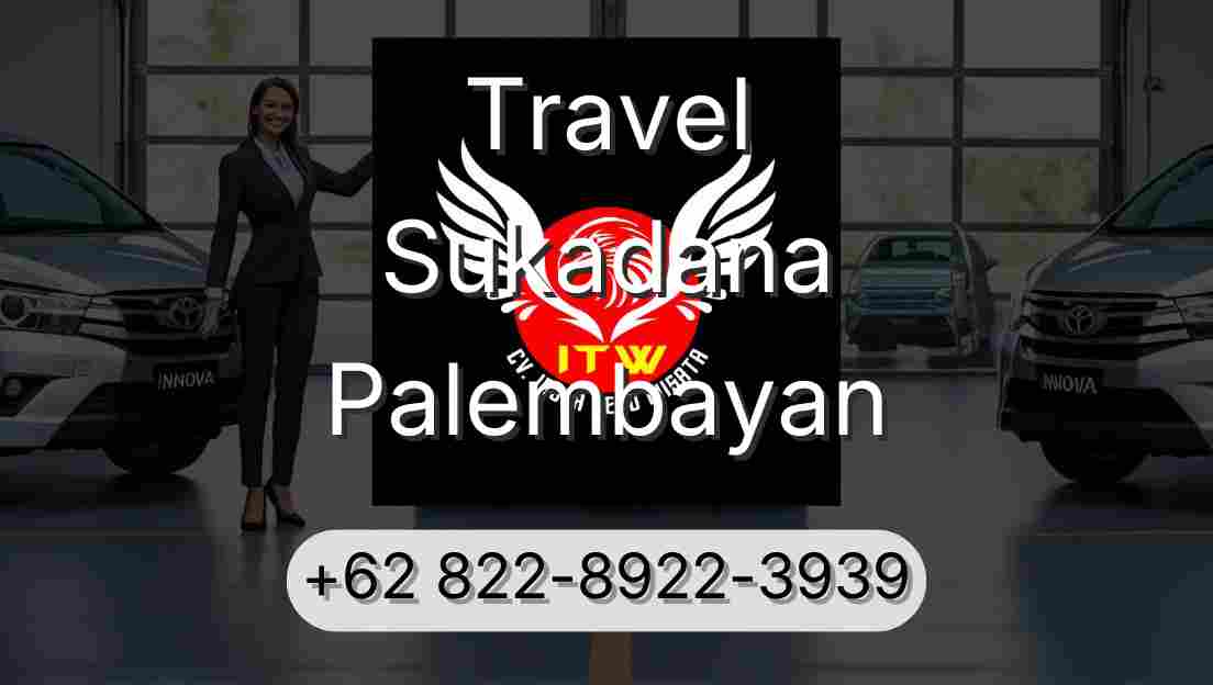 Travel Sukadana Palembayan