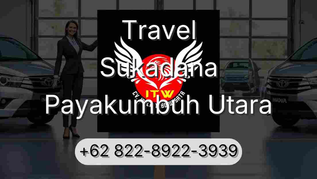 Travel Sukadana Payakumbuh Utara
