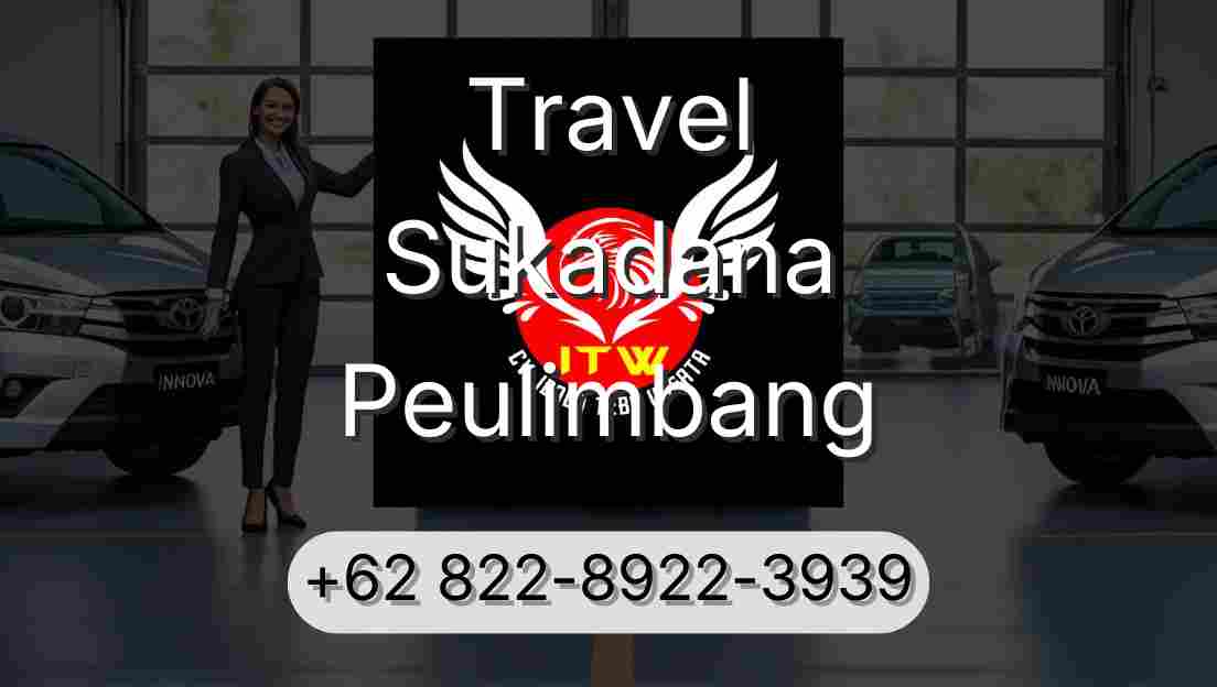 Travel Sukadana Peulimbang