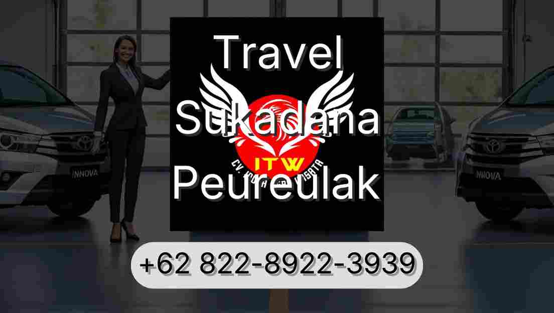 Travel Sukadana Peureulak