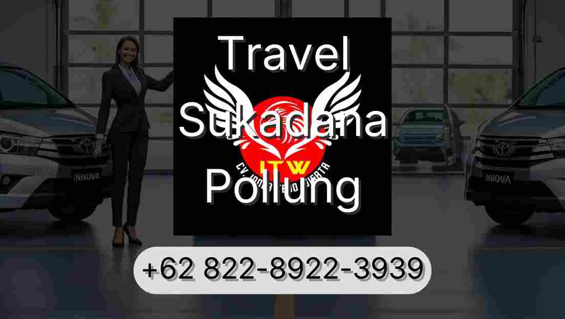 Travel Sukadana Pollung