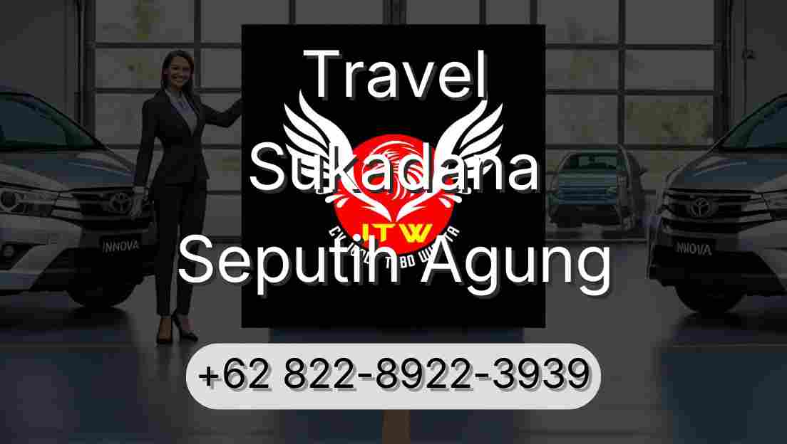Travel Sukadana Seputih Agung