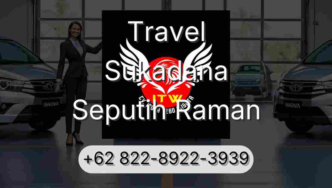 Travel Sukadana Seputih Raman