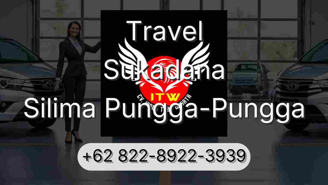 Travel Sukadana Silima Pungga-Pungga