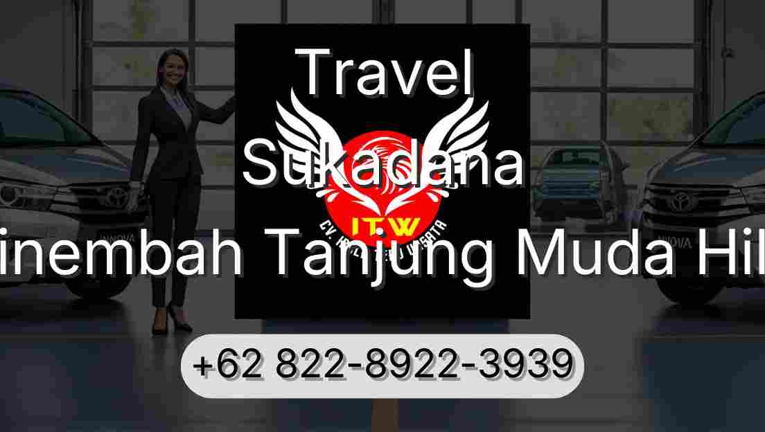 Travel Sukadana Sinembah Tanjung Muda Hilir