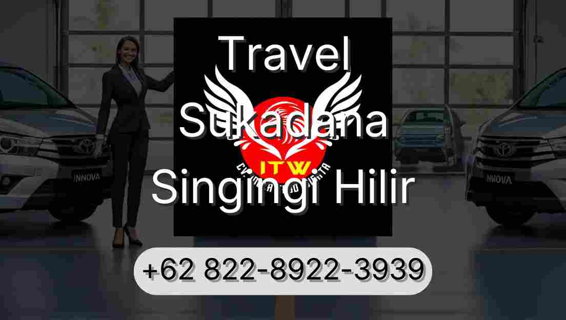 Travel Sukadana Singingi Hilir