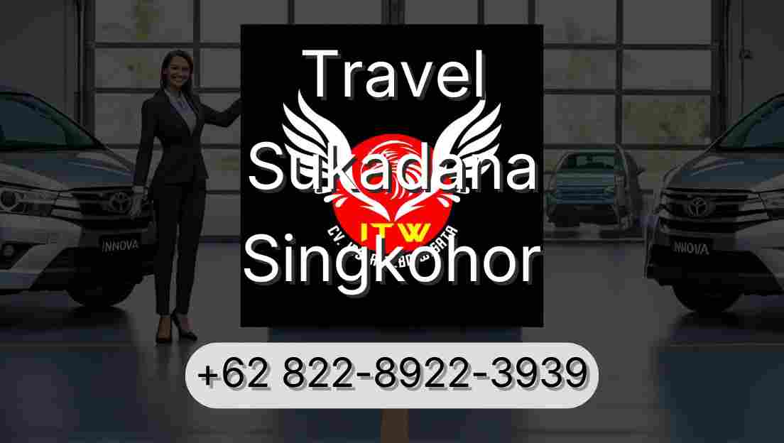Travel Sukadana Singkohor