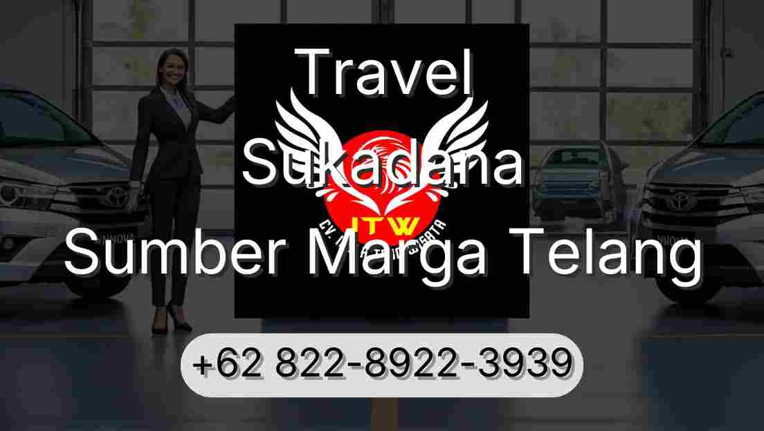 Travel Sukadana Sumber Marga Telang