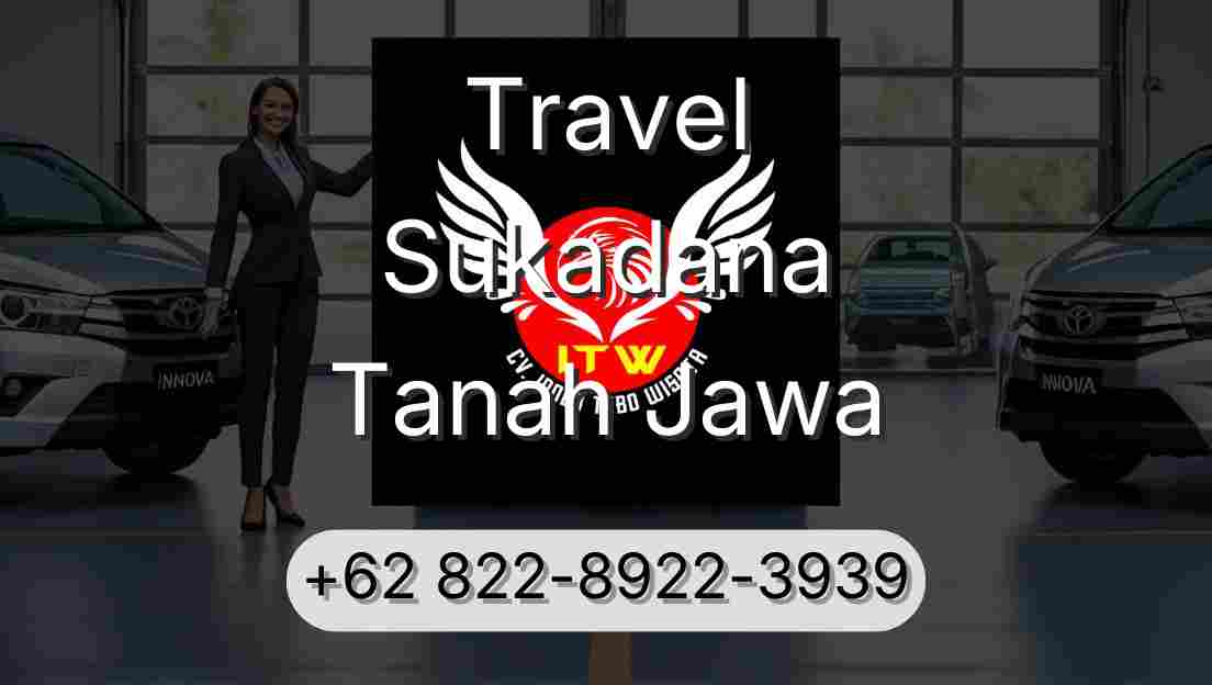 Travel Sukadana Tanah Jawa