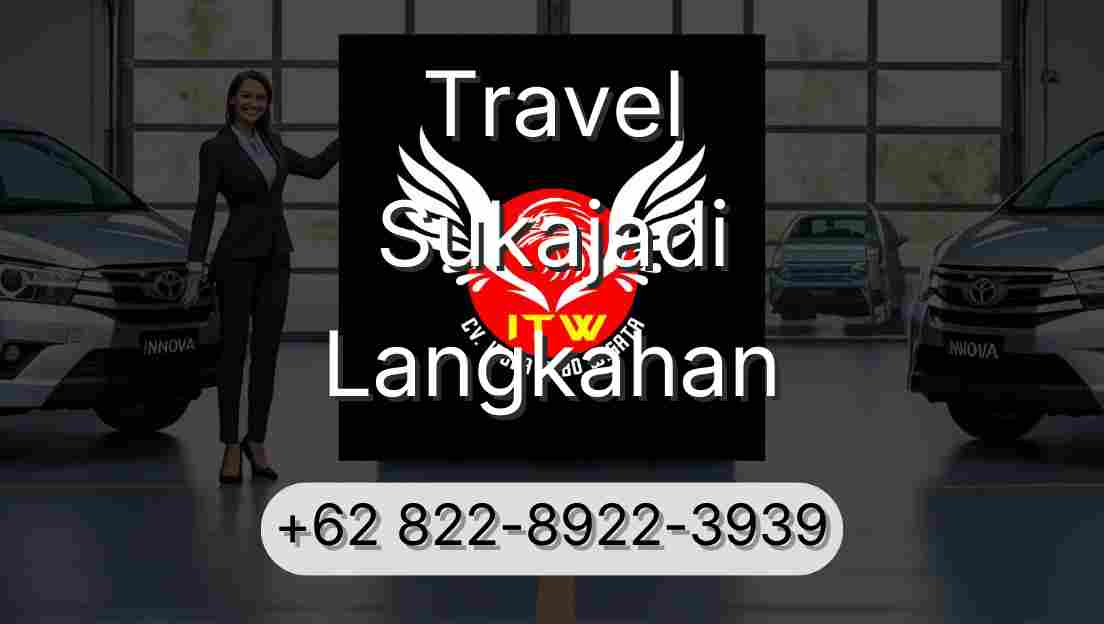 Travel Sukajadi Langkahan