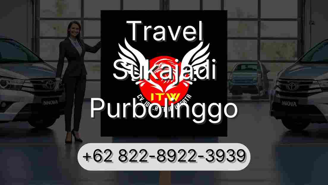 Travel Sukajadi Purbolinggo