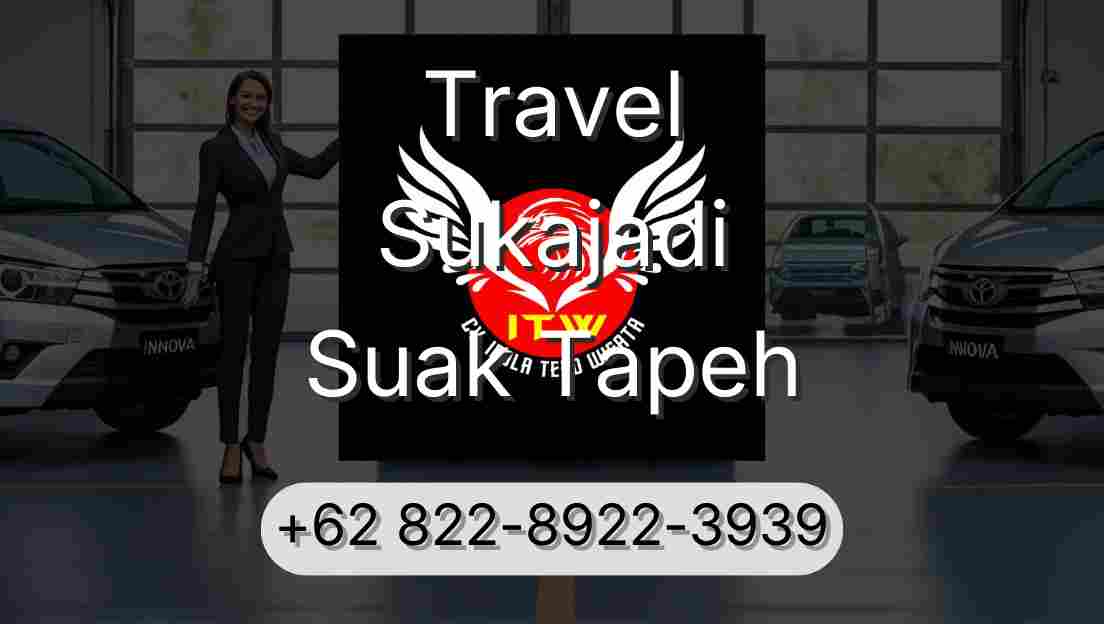 Travel Sukajadi Suak Tapeh