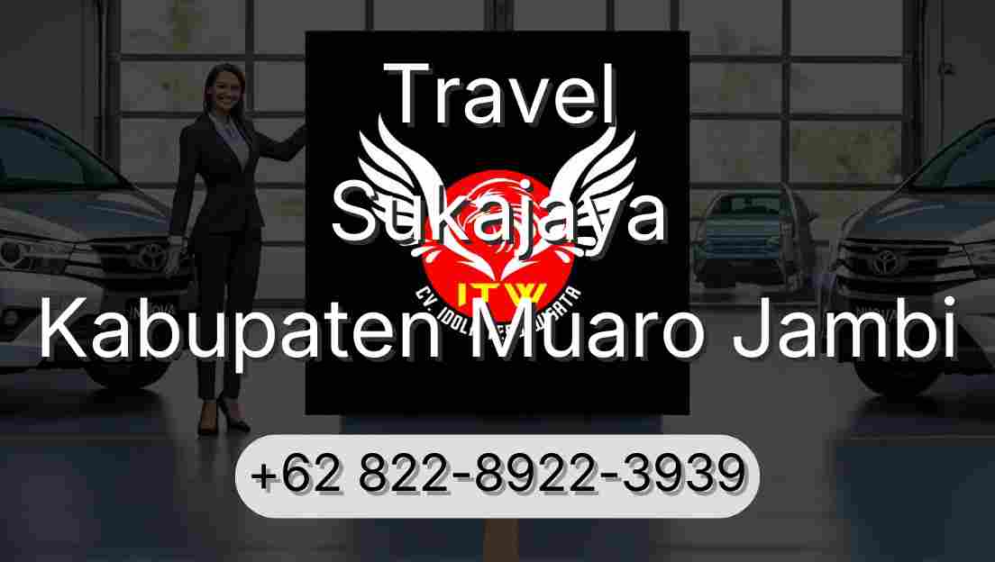 Travel Sukajaya Kabupaten Muaro Jambi